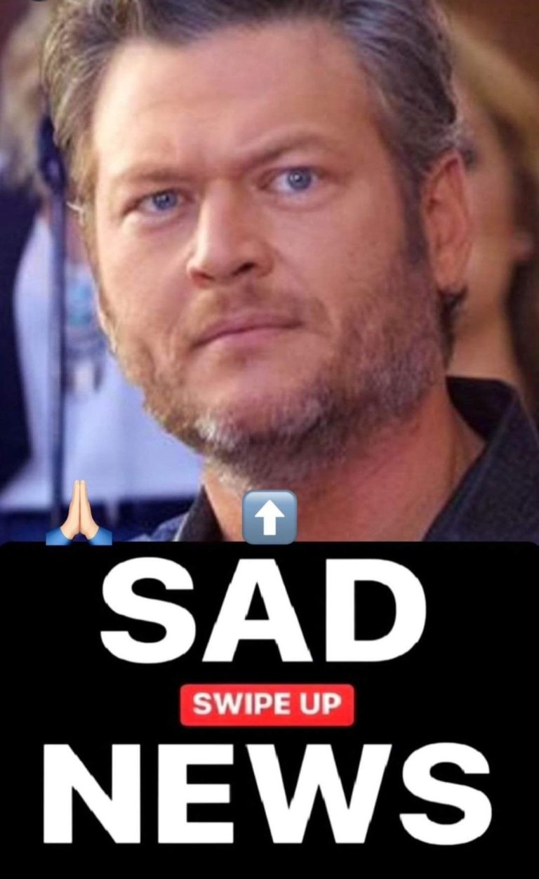 Thoughts and prayers for Blake Shelton