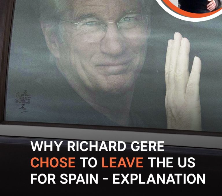 Why Richard Gere Decided to Leave the US and Relocate to Spain