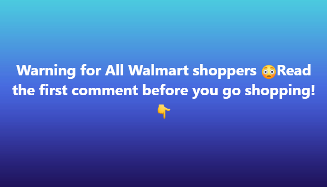 All Walmart Shoppers Should Read This Before They Go Shopping- Walmart Has Announced That They Are…