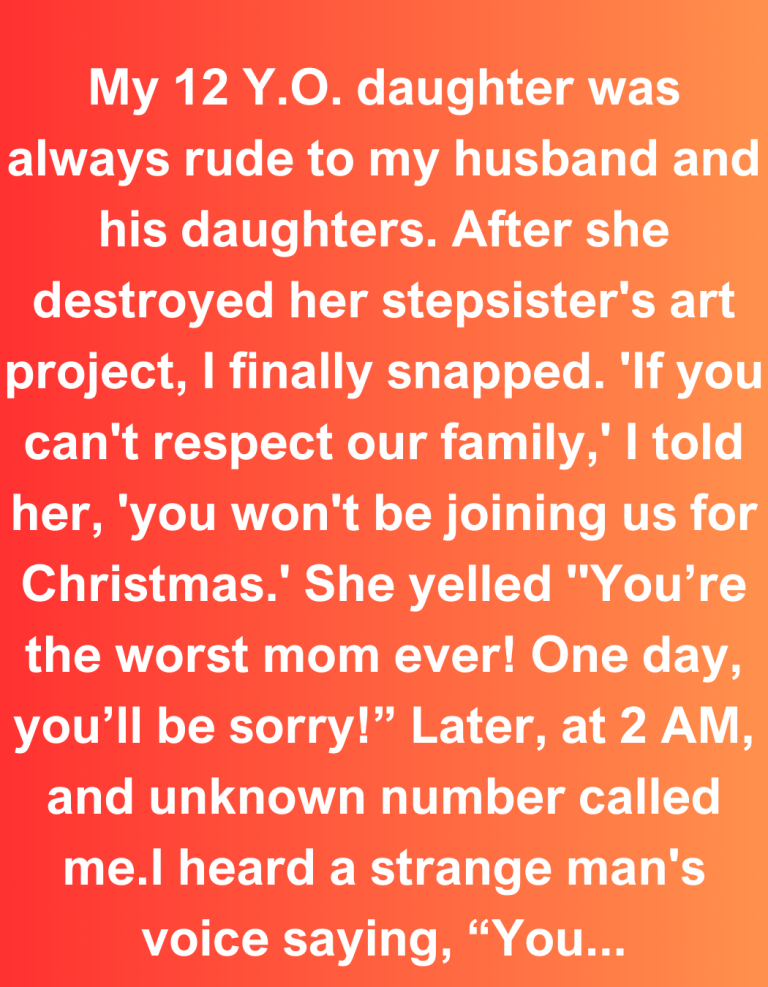 I Told My Daughter She Couldn’t Join Us for Christmas—The 2 AM Call I Got Was Beyond Terrifying