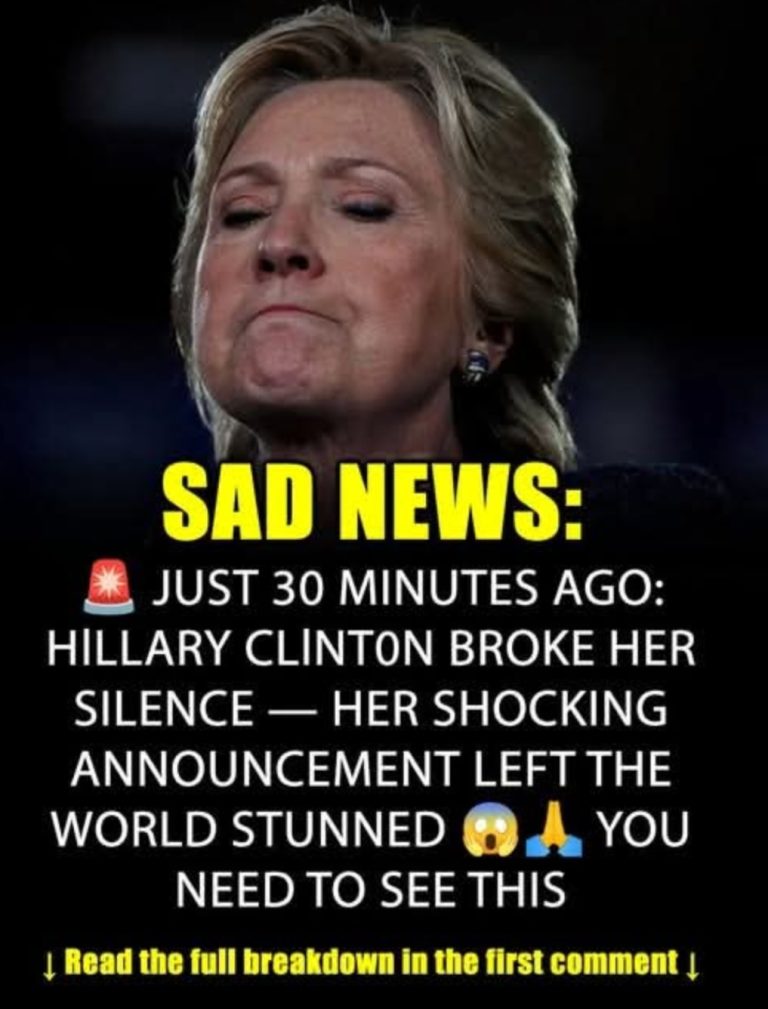 A Heartbreaking Announcement” — Hillary Clinton’s Emotional Revelation Leaves the Nation in Shock 💔 Hook: “Our thoughts and prayers are with Hillary Clinton during these difficult times. Her latest announcement took everyone by surprise — a moment filled with emotion, strength, and reflection.”💬 Full story and official statement in the comments below 👇