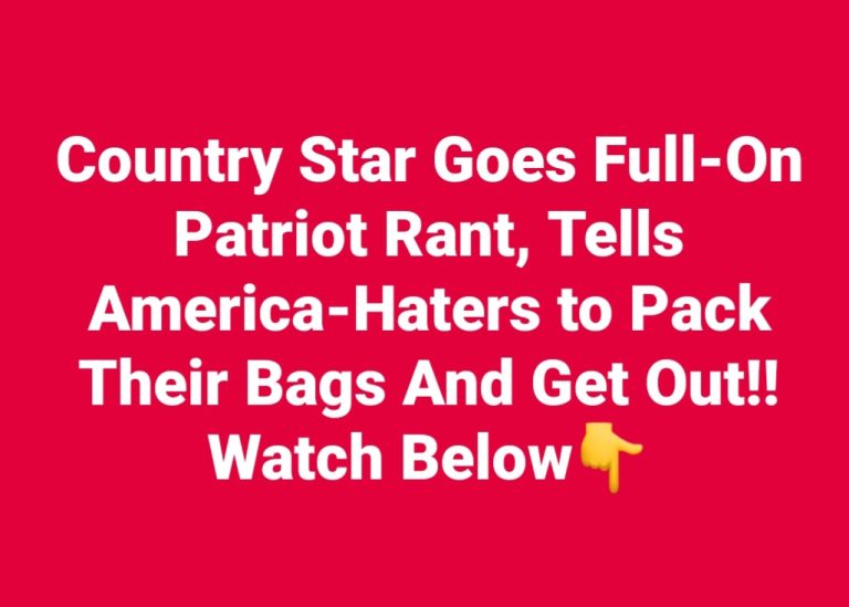 F* You”: Country Music Star Obliterates People Who Trash America