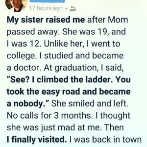 Beyond Degrees and Titles! How My Sister Taught Me True Greatness!